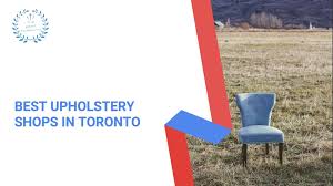 best upholstery services in toronto