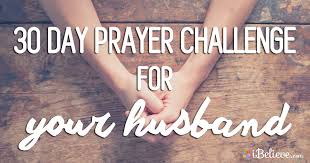 prayers for your husband 30 day