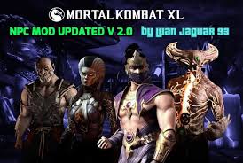 Assemble a team of mortal kombat 11 console characters in mobile! Mortal Kombat Xl Npc Mod Updated V 2 0 By Luanjaguar93 File Mod Db