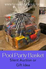a pool party silent auction basket