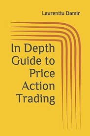 Pdf Download In Depth Guide To Price Action Trading