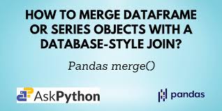pandas merge merging dataframe or