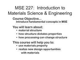 Mse 227 Introduction To Materials Science Engineering