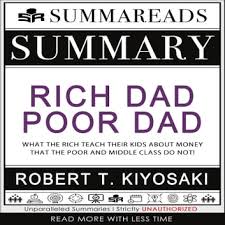 summary of rich dad poor dad audiobook