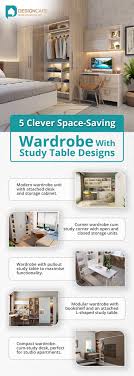 wardrobe with study table design ideas