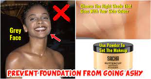 prevent foundation from looking ashy