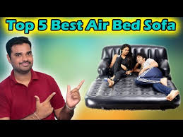 top 5 best air bed sofa with in