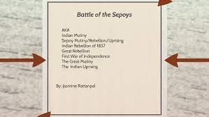Battle of the Sepoys by Jasmine R.