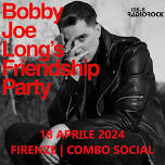 Bobby Joe Long's Friendship Party