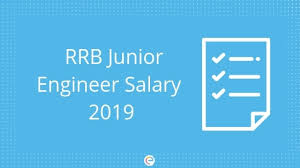 Rrb Je Salary 2019 Check Railways Junior Engineer Salary