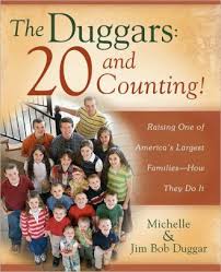 The Duggars 20 And Counting Raising One Of Americas Largest Families How They Do It Paperback