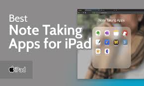 best note taking apps for ipad 2024