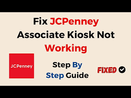 how to fix jcpenney ociate kiosk not