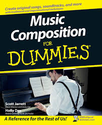 Music composition for dummies scott jarrett. Music Composition For Dummies Scott Jarrett Holly Day 9780470224212 Amazon Com Books