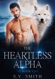 The heartless alpha chapter 6