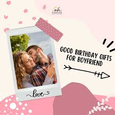 41 good birthday gifts for boyfriend