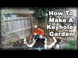 how to make a keyhole garden