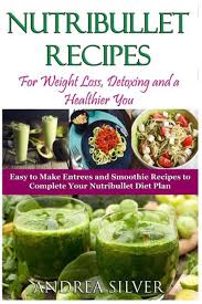 nutribullet recipes for weight loss
