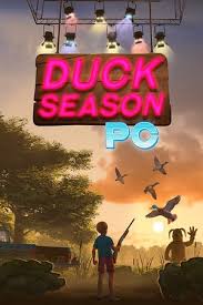 how long is duck season pc howlongtobeat
