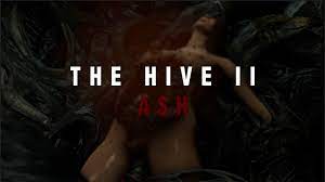 The Hive II