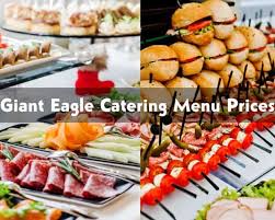 giant eagle catering menu s 2023