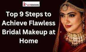 bridal makeup at home top 9 steps to