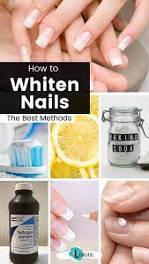 best ways to whiten your nails so easy