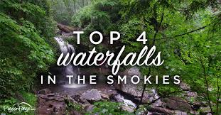 top 4 waterfalls in the smokies