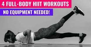 4 Full Hiit Workouts No