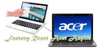 factory reset acer aspire laptop after
