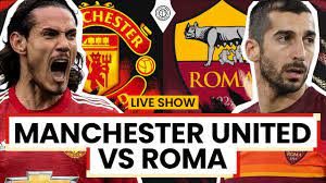 Edinson cavani scored twice for the red devils but the. Manchester United 6 2 Roma Live Stream Watchalong Youtube
