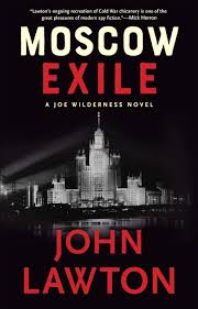 Joe Wilderness Novels Moscow Exile A