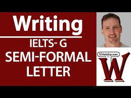 semi formal letter for ieltsg task 1
