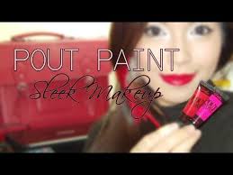 sleek makeup pout paint review demo