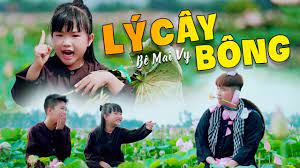 Lý Cây Bông - Bé Mai Vy [MV OFFICIAL] - Nhạc Thiếu Nhi Cho Bé - YouTube