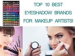 best eyeshadow brand for makeup artists