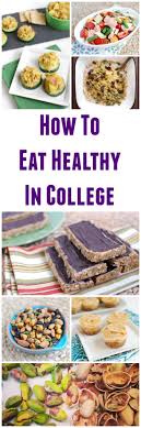 how to eat healthy in college easy