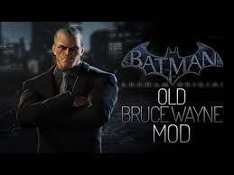 Batman was confirmed to be about 35 years old in arkham knight. Batman Arkham Origins Mods Old Bruce Wayne Youtube