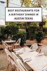 celebrate birthday dinners in austin