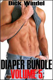 Diaper Bundle - Volume 5 (Gay Diaper Fetish, ABDL, Age Play, Adult Baby,  Regression) eBook by Dick Windel - EPUB Book | Rakuten Kobo Philippines