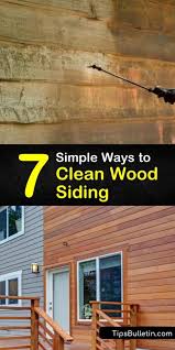 7 simple ways to clean wood siding