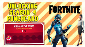 Every punch on your punchcard gives 15,000 xp. How To Get F 02 Back In The Fight Punchcard In Fortnite Season 4 Punchc Fortnite Punch Cards Season 4