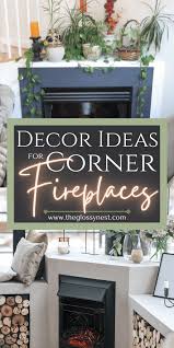 Corner Fireplace Decorating Ideas