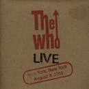 Live: New York, New York August 3, 2002