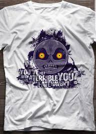 It was a central item in one of the earlier games, and when. This Majora S Mask Quote On A Tshirt Crappydesign