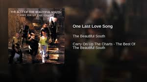 One Last Love Song