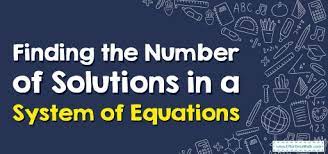 Of Solutions In A System Of Equations