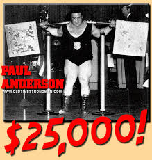 The strongest man in recorded history! Paul Anderson Was A Superhuman Strongman Why Can T Even Today S Steroid Monsters Beat His Strength Achievements Quora