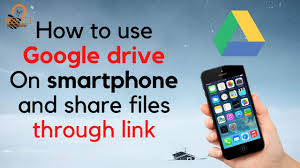 google drive on mobile and share files