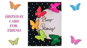 Maybe you would like to learn more about one of these? How To Make Special Butterfly Birthday Card For Best Friend Diy Gift Idea